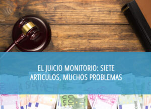 El Juicio Monitorio: Siete Articulos, Muchos Problemas - Centro De Estudios